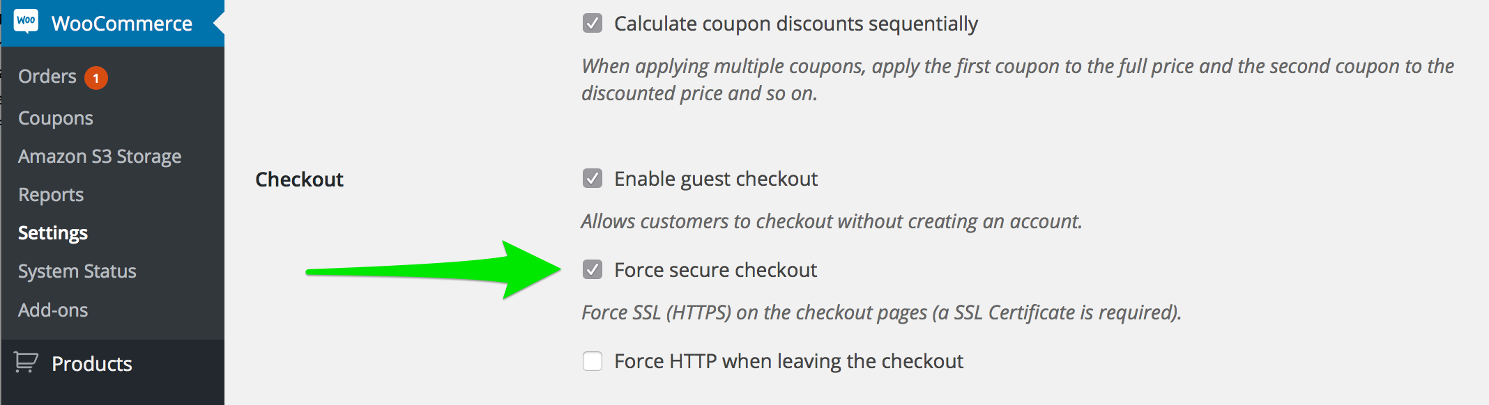 Force Secure Checkout.